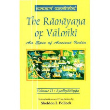 The Ramayana of Valmiki (Vol 2 - Ayodhyakanda)